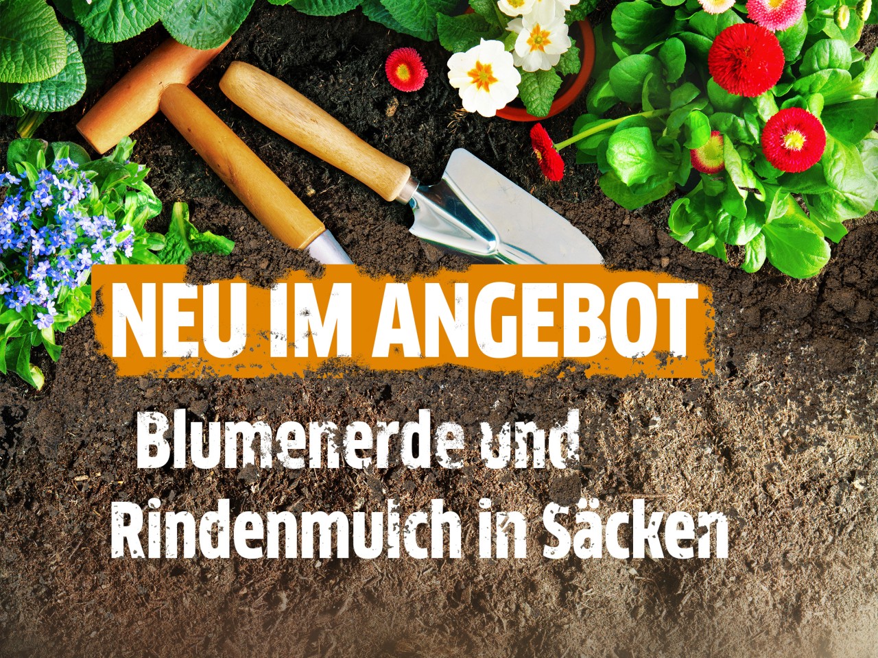 Neu im Angebot: Blumenerde und Rindenmulch, © Alexander Raths – stock.adobe.com
